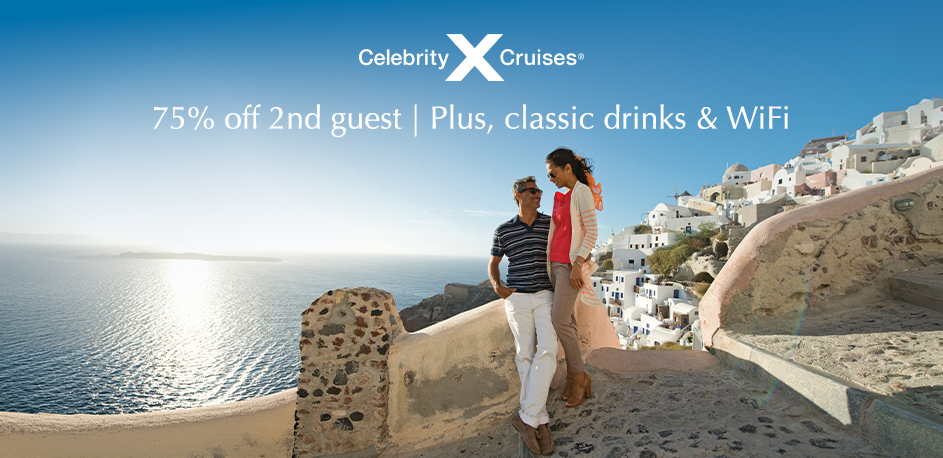Celebrity Cruises - 75% off 2nd Guest